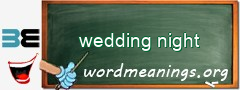 WordMeaning blackboard for wedding night